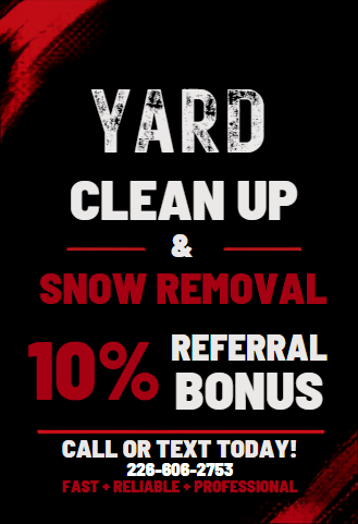 Turner Care Unlimited flyer: Yard Clean Up & Snow Removal, 10% referral bonus, call or text 226-606-2753.